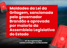 Fetaema repudia lei que fomenta e premia a grilagem no Maranhão