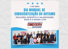 Sindserv Santo André participa de ato em defesa dos direitos das pessoas com autismo
