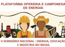 Seminário Nacional discute Energia, Educação e Indústria