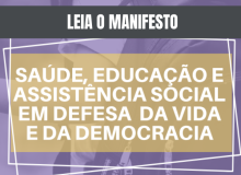 Manifesto saúde, educação e assistência social em defesa da vida e da democracia