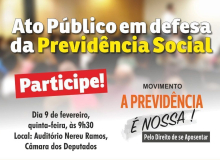 Movimento A Previdência é Nossa realiza ato público no dia 9 de fevereiro