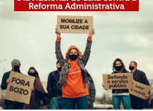 Confetam/CUT convoca servidores municipais para o Dia Nacional de Lutas contra a Reforma Administrativa