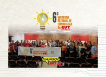 6º Encontro Estadual de Comunicação da CUT São Paulo reúne 100 participantes
