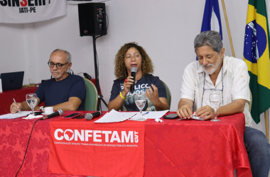 Conjuntura e ameaças ao serviço público marcam debates da Confetam em Salvador