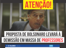 Proposta de Bolsonaro levará à demissão em massa de professores