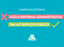 Em defesa do serviço público, Fetamce lança campanha contra Reforma Administrativa