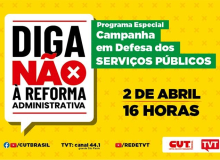 TVT exibe nesta sexta programa sobre campanha da CUT em defesa do serviço público