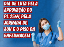 Confetam volta à Brasília no dia 17 para apoiar luta pela aprovação do PL da Enfermagem