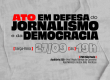 Sindicato convoca categoria para Ato em Defesa do Jornalismo e da Democracia