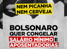 Nem picanha nem cerveja: Bolsonaro quer congelar salário-mínimo e aposentadorias