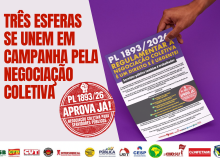 PL 1893/26 APROVA JÁ: Três esferas se unem em campanha pela negociação coletiva