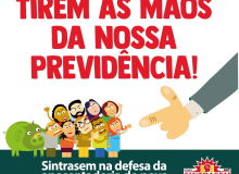 Sintrasem lança campanha contra aprovação da reforma da Previdência de Bolsonaro