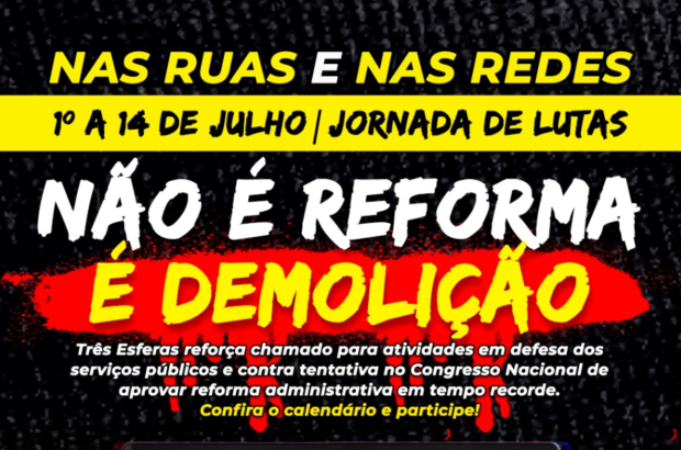 Três Esferas convoca Jornada de Lutas contra a volta da PEC 32