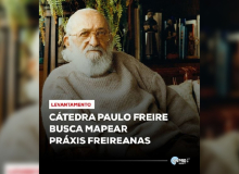 Cátedra Paulo Freire busca mapear práxis freireanas