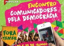 Frente Brasil Popular realiza I Encontro de Comunicadores pela Democracia