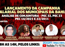 Presidente da Confetam participa do lançamento da Campanha Salarial dos Municipais da Bahia