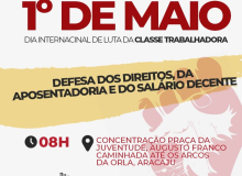 FETAM Sergipe: 1º de Maio é dia de lutar em defesa da previdência, do salário mínimo e contra os retrocessos
