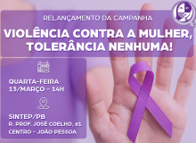 CUT Paraíba relança campanha de conscientização contra o feminicídio e a misoginia